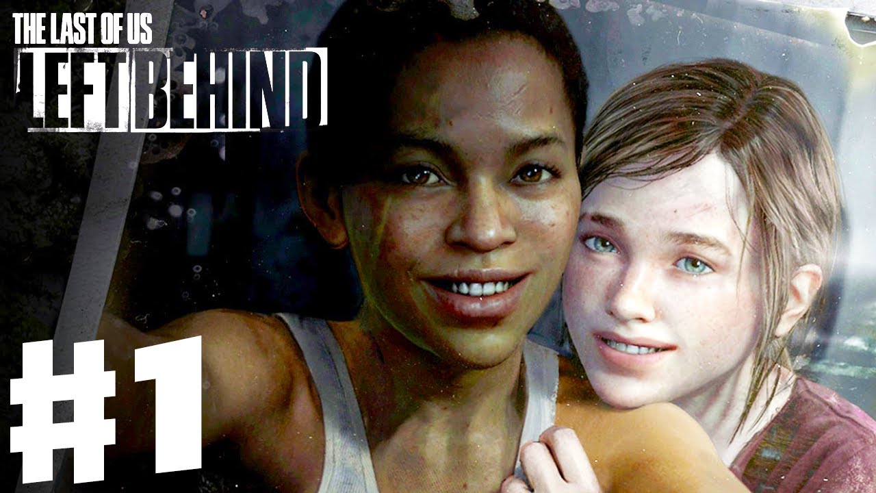 The Last of Us: Left Behind DLC - Gameplay Walkthrough Part 1 - Ellie and  Riley (PS3) - YouTube