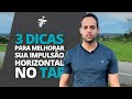 3 DICAS PARA MELHORAR SUA IMPULSÃO HORIZONTAL NO TAF | Diogo Vilela Ferreira - TAFácil