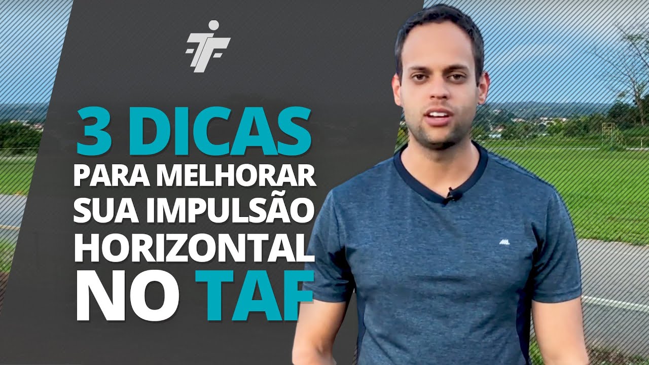 3 DICAS PARA MELHORAR SUA IMPULSÃO HORIZONTAL NO TAF | Diogo Vilela Ferreira - TAFácil
