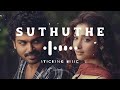 Suthuthe suthuthe bhoomi  remix song  slowly and reverb version  sticking music