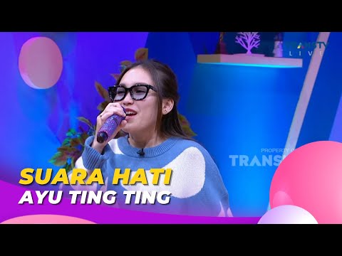 Ayu Ting Ting Nyanyi Lagu Ciptaan Fauzi KDI \" Suara Hati \" - Best Of Ayu Ting Ting (13/8)