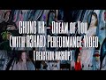 CHUNG HA (청하) - Dream of You (with R3HAB) Performance Video - REACTION MASHUP