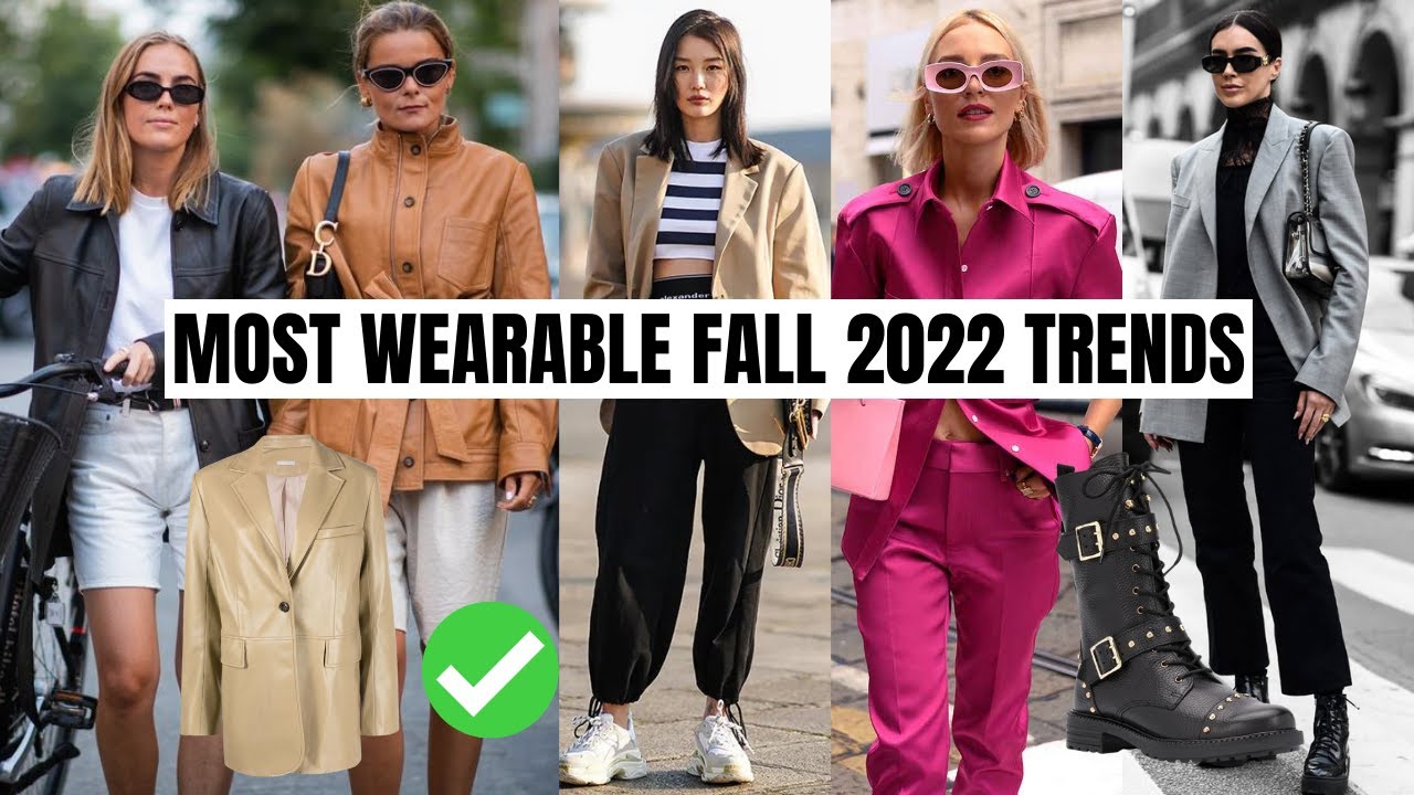 Top 10 Wearable Fall 2022 Fashion Trends To Shop Now | The Style Insider