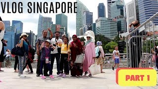 VLOG SINGAPORE ♥ PART 1