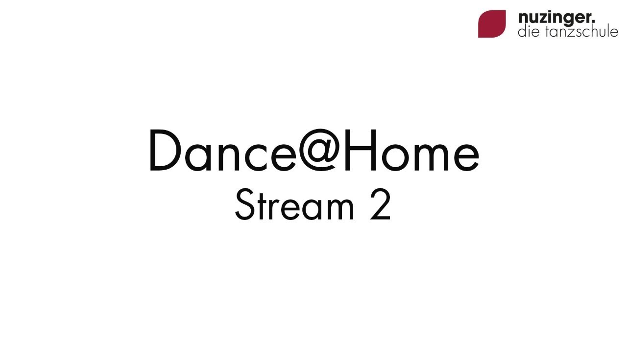 Nuzinger Dance@Home - 19.15 Uhr - Stufe 3