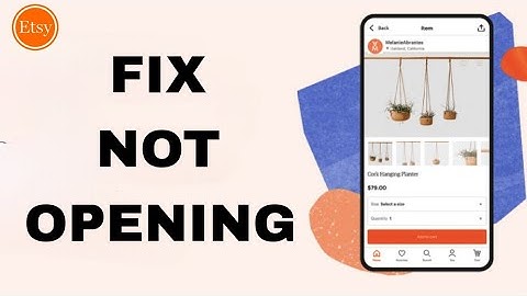 How To Fix And Solve Etsy App Not Opening | Final Solution