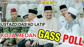 GASSPOLL TABLIGH AKBAR NORTH SUMATRA ANNIVERSARY/PROPHET ABRAHIM'S PATIENCE AND USTADZ DAS'AD LAT...