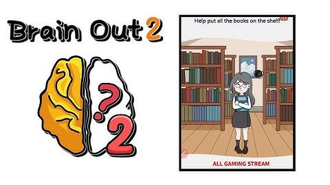 Brain Out 2 Level 203 || help put all the books on the shelf! Gameplay
