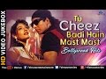 Tu Cheez Badi Hain Mast Mast - Best Bollywood Songs | VIDEO JUKEBOX | Blockbuster Hindi Video Songs