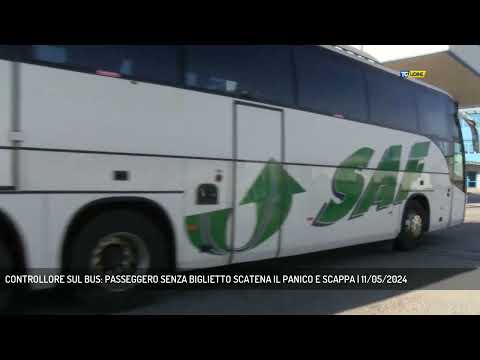 CONTROLLORE SUL BUS: PASSEGGERO SENZA BIGLIETTO SCATENA IL PANICO E SCAPPA | 11/05/2024