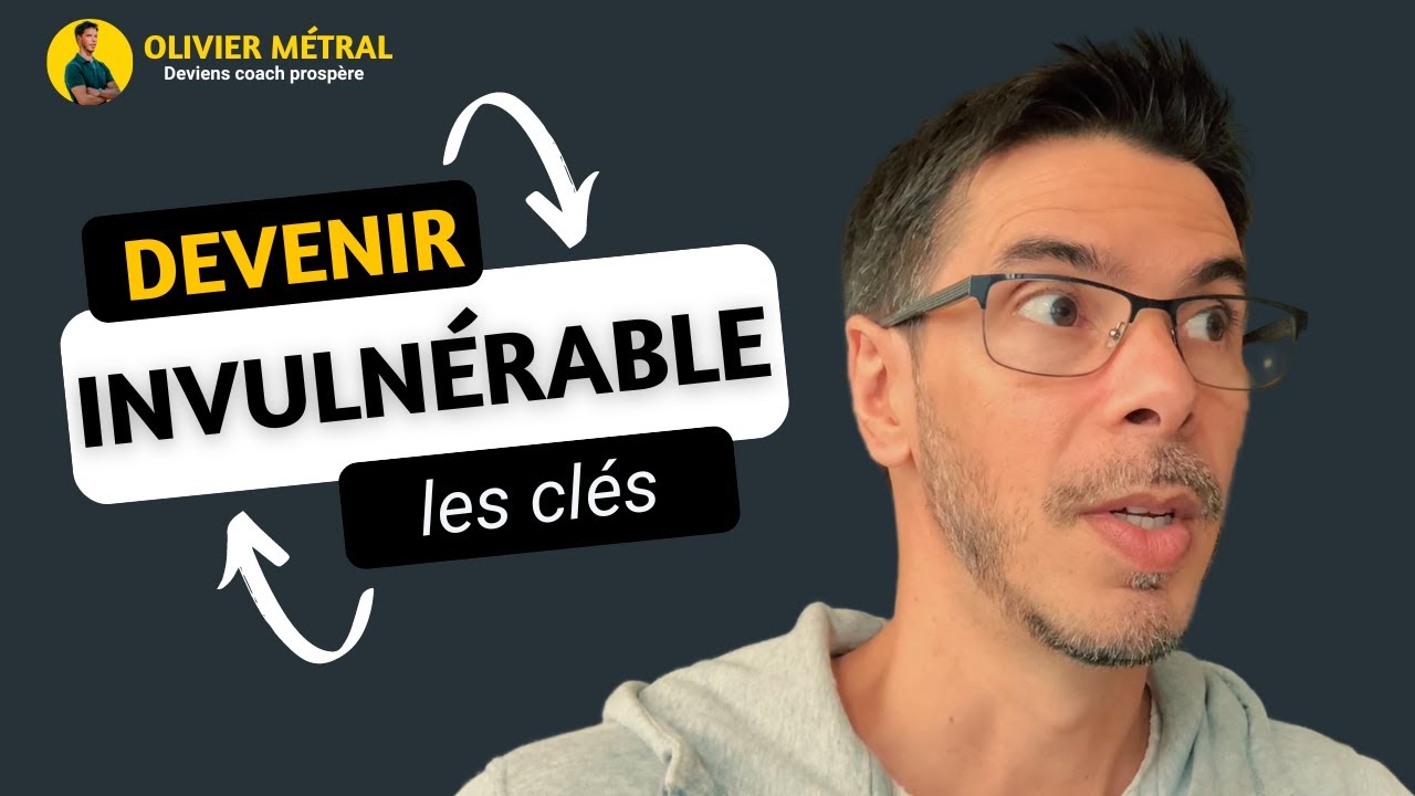 Invulnerable Example Comment devenir invulnérable en tant que coach ? - YouTube