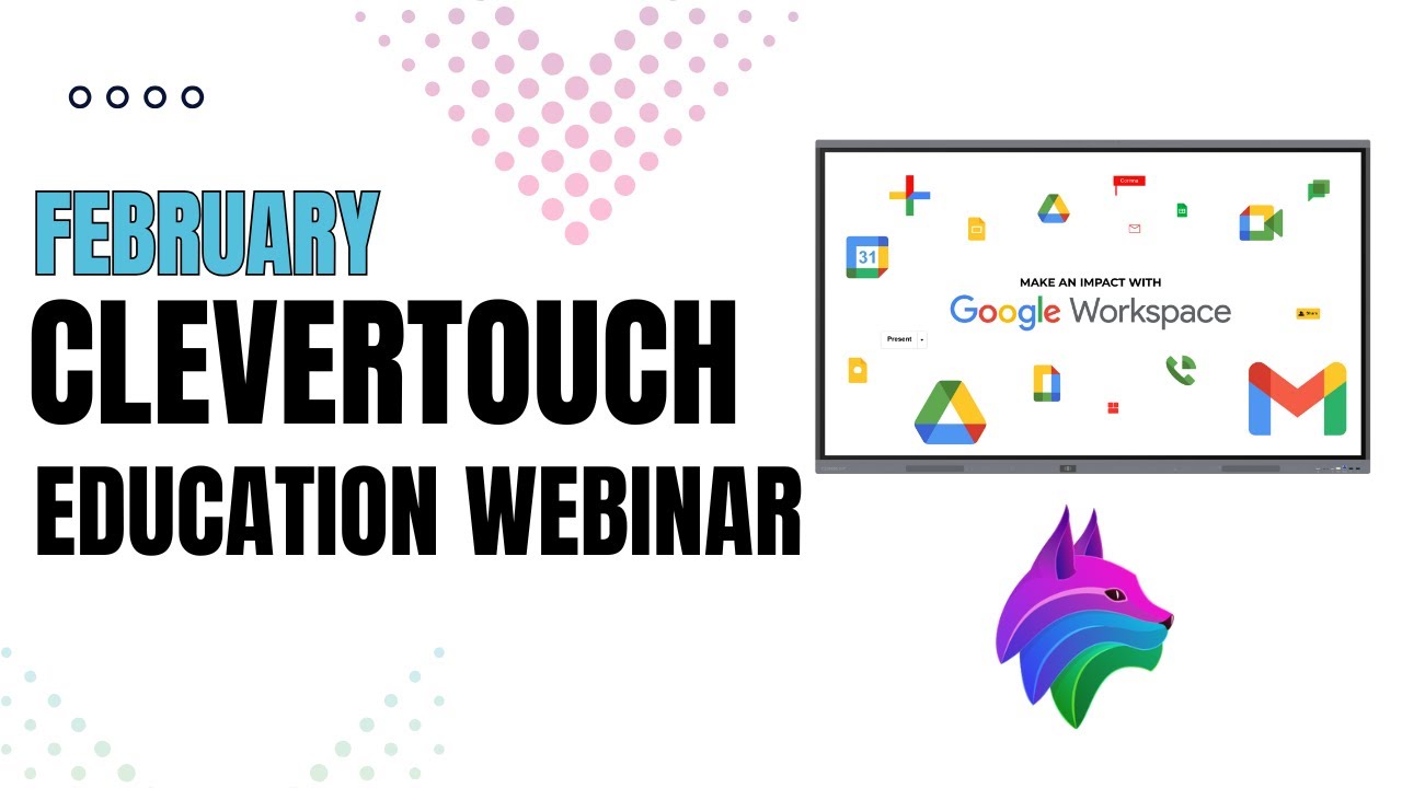 February Clevertouch Education Webinar