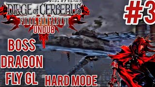 Dirge of Cerberus FFVII Undub] Hard Mode Part 3 Boss Dragon Fly GL Airship