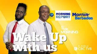 Morning Report | Mornin Barbados - September 06, 2023