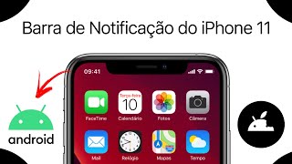 Como ter a Barra de notificação do iPhone 11 no Android!  (Sem root) (100% igual)