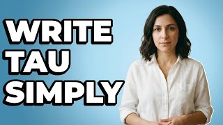 How Do You Write The Greek Letter Tau?