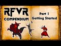 RFVR Guide Part 1 Getting Started Best New VR RPG RFVR Guide Part 1 Getting Started Best New VR RPG