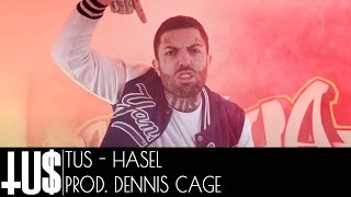 Tus - Hasel Prod. Denis Cage - Official Video Clip