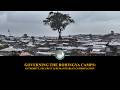 EP - 4 Governing the Rohingya Camps: Authority, Security &amp; Humanitarian Coordination