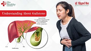 Best Treatment for Gallstones in Indore - Dr. Siddharth Jain, Indore