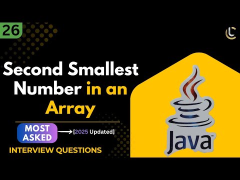 Second Smallest Number in Array in Java |Find 2nd Smallest Element in Array |Java Interview Question