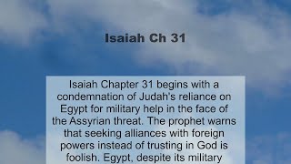 Isaiah Chapter 31 summary and read together