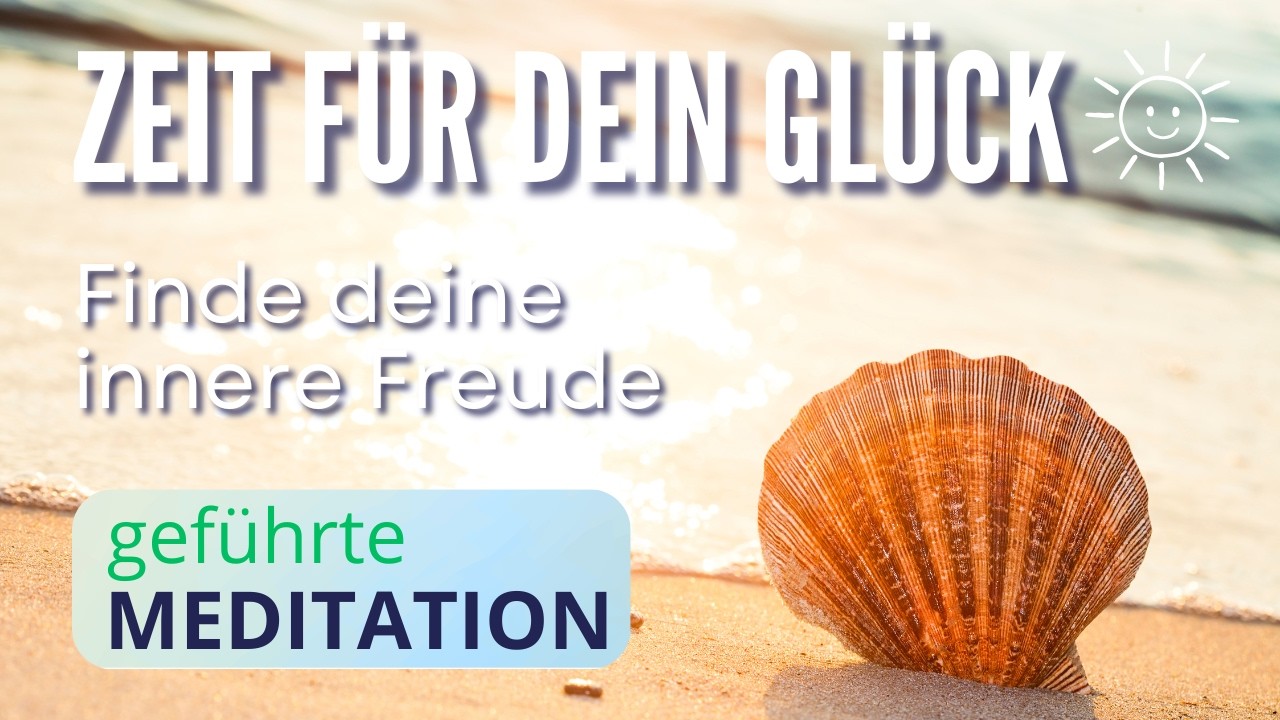 Erlaube dir, glücklich zu sein | Geführte Meditation für Freude & innere Zufriedenheit | 15 Min.