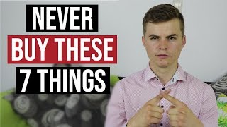 7 Things I Would Never Waste Money On (In 2019)