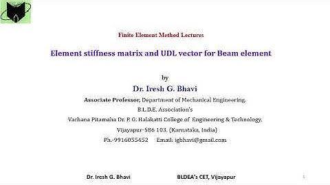 Beams - Element stiffness matrix and element force vector due to distributed load (UDL)