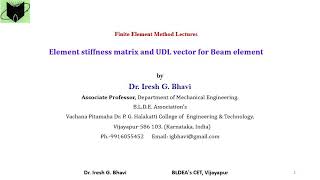 Beams - Element stiffness matrix and element force vector due to distributed load (UDL)