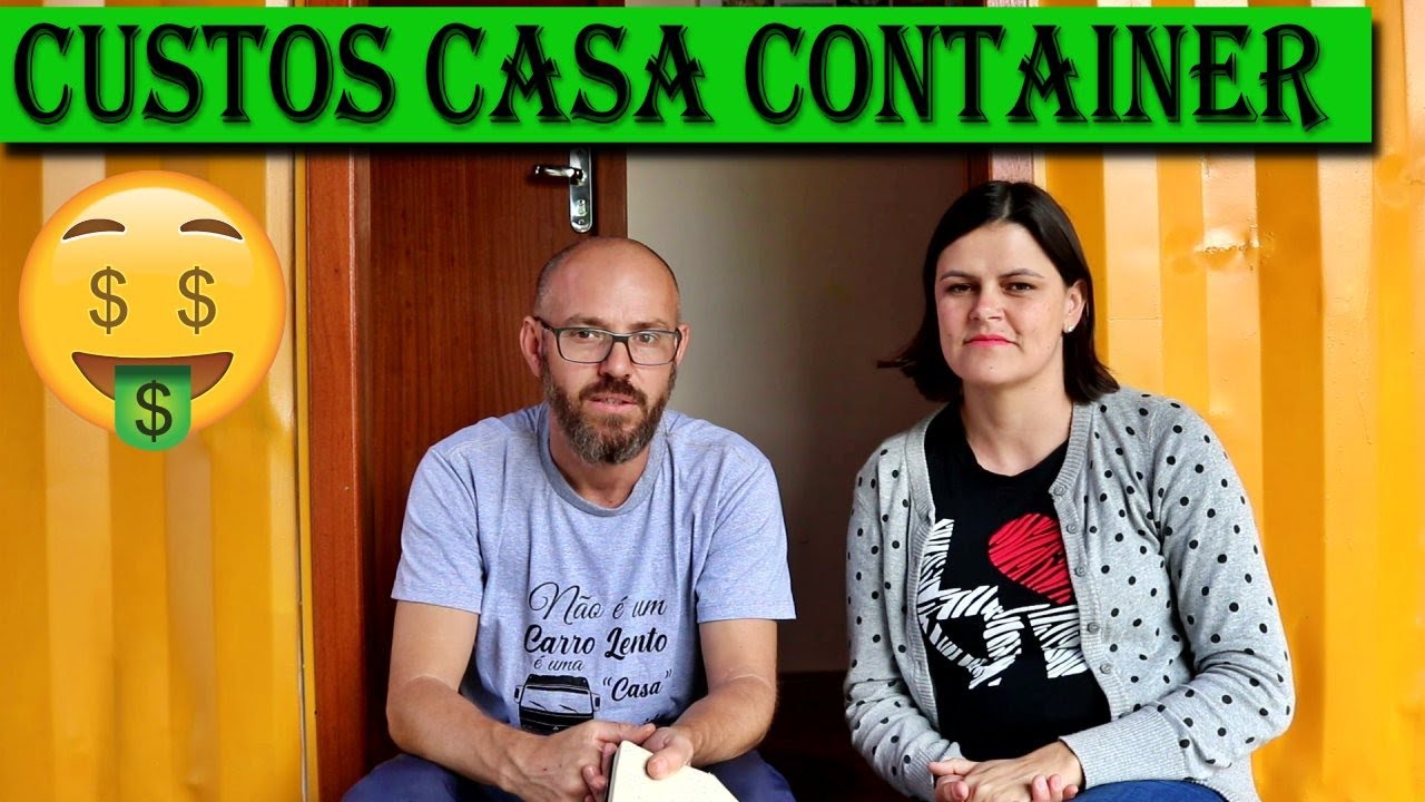 QUANTO GASTAMOS NA CASA CONTAINER