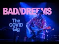 Capture de la vidéo Bad//Dreems - Sydney - November 19 2020