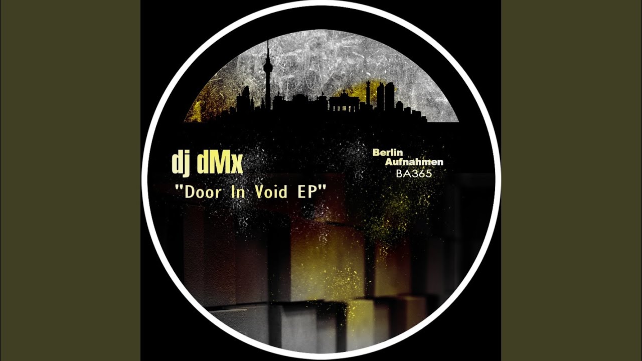 Watch Door In Void (Original Mix) on YouTube Watch Door In Void (Original Mix) on YouTube