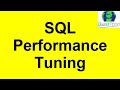 Sql performance tuning  sql performance tuning in sql server  sql performance tuning tutorial