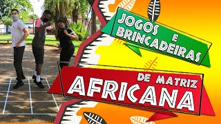 A África nos jogos e nas brincadeiras