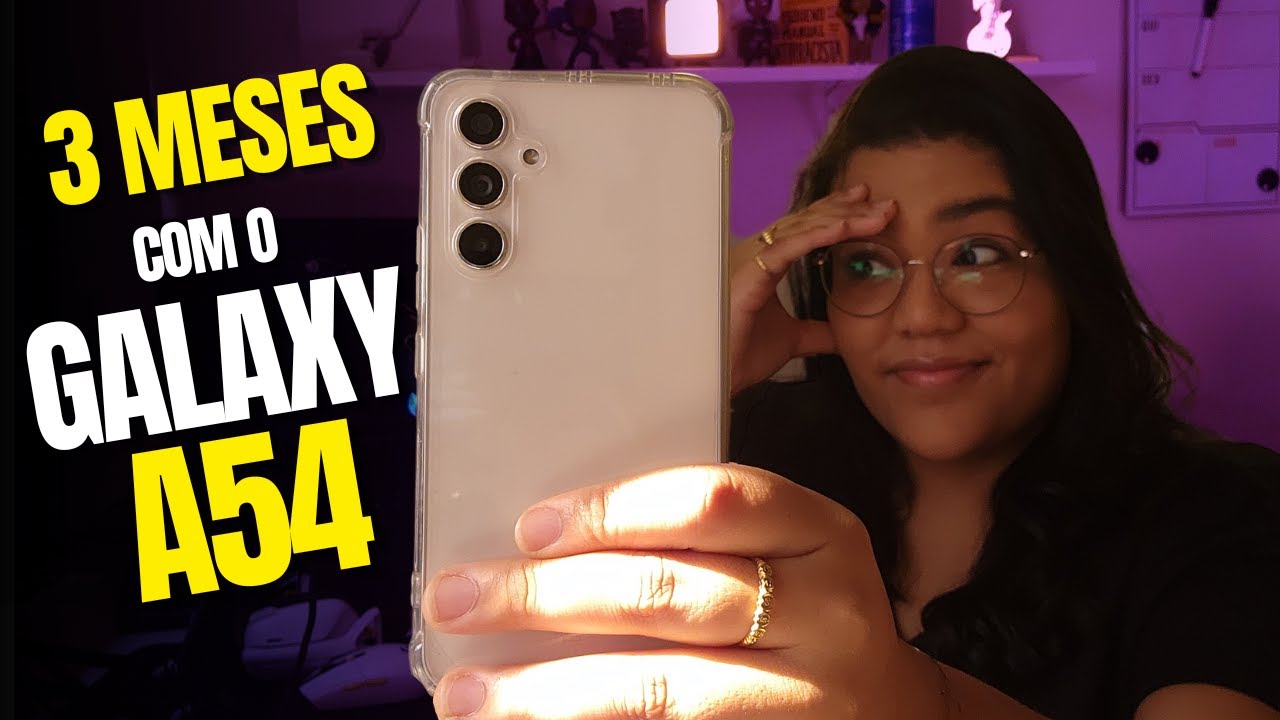 3 meses com o SAMSUNG GALAXY A54 5G - É uma BOA OPÇÃO em 2023?