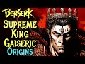 Supreme king gaiseric origins  a terrifying 1000 years old legend of berserk  explored