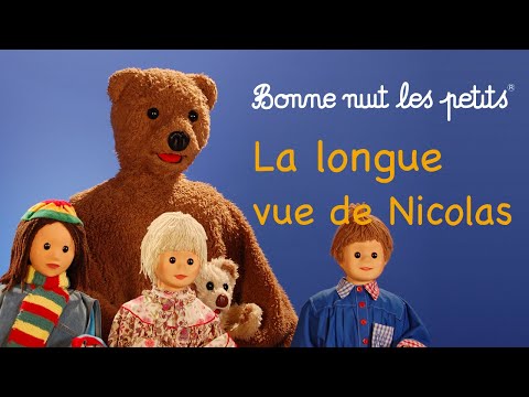 Bonne Nuit Les Petits La Longue Vue De Nicolas Épisode 182