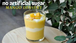 Without Sugar Mango Dessert Mango Yogurt Recipe Aam Doi Recipe No Artificial Sugar Mango Dessert