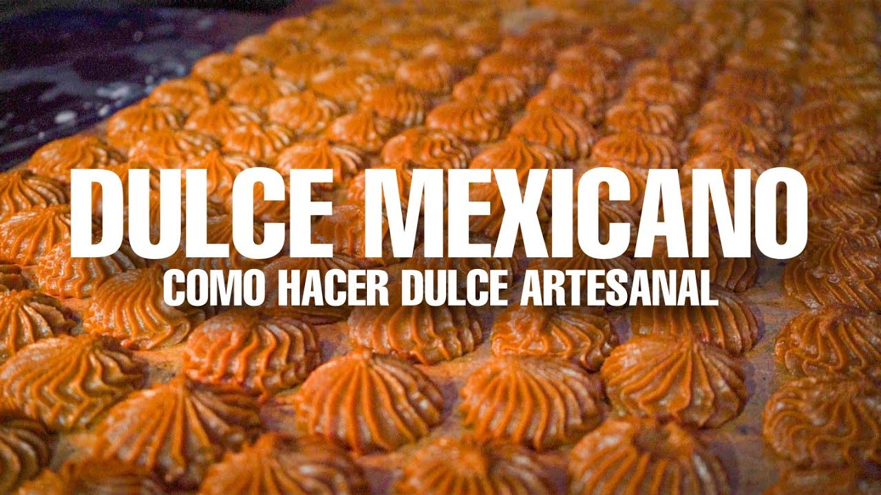 ¿Cómo se hace el dulce mexicano? 🇲🇽 FABRICA del Dulce en Tijuana ✅️ una tradición que sigue viva