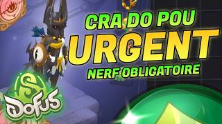 IL FAUT NERF, CRA TERRE DO POU DÉBILE SUR DOFUS 3