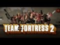 Team Fortress 2 - Theme [10 Hours]