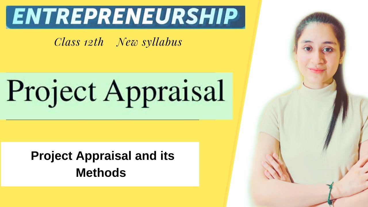 Project Appraisal Methods Project Appraisal Entrepreneurship 