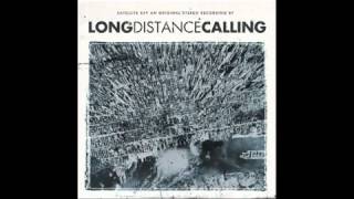 Long Distance Calling - The Very Last Day