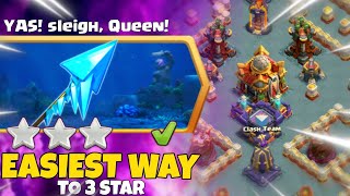 Easily 3 Star Yas! Sleigh, Queen! Challenge in Clash of Clans | coc new event attack