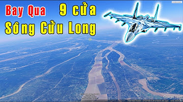 Bay khám phá 9 cửa SÔNG CỬU LONG, Vẻ Đẹp Ấn Tượng [Việt Nam GO]
