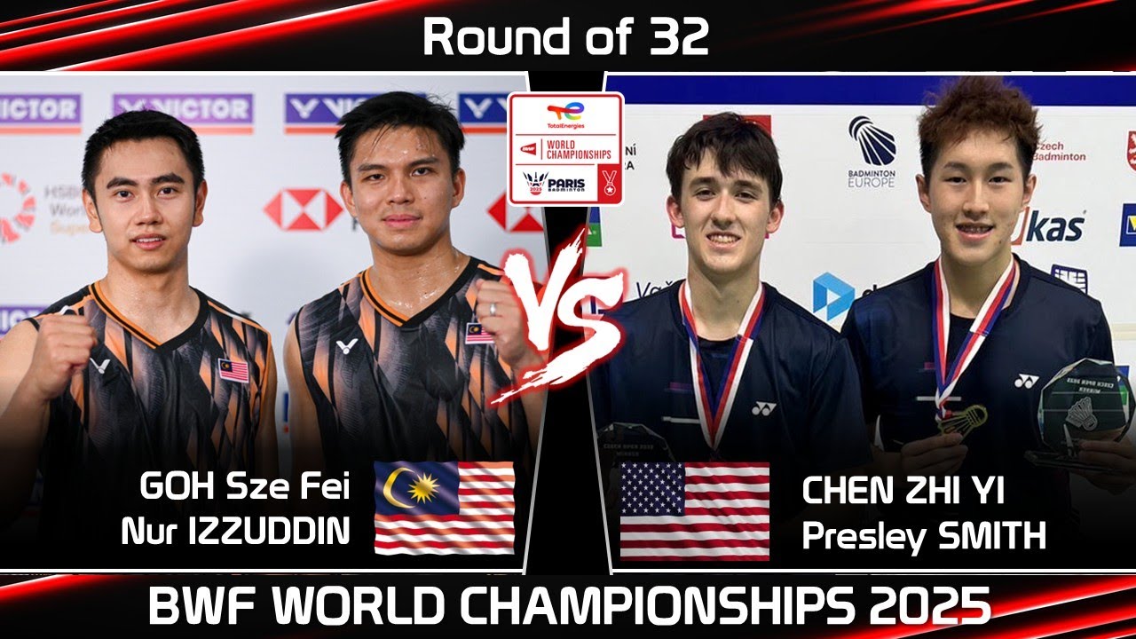 GOH Sze Fei Nur IZZUDDIN vs CHEN ZHI YI Presley SMITH | World Championships 2025 Badminton