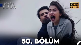 Kara Sevda 50 Bölüm Full Hd