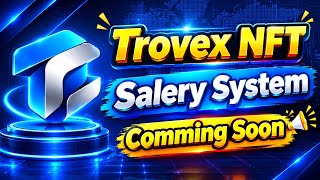 Trovex Nft Salary System New Update By Android Urdu