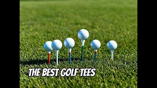 The Best Golf Tees | SERP Reviews